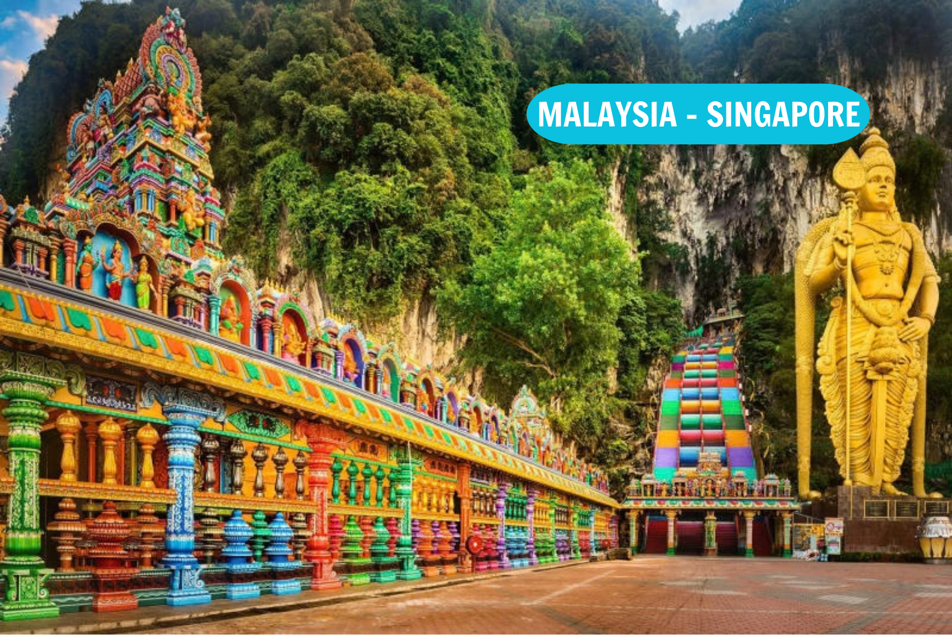 Tour MAYLAYSIA – SINGAPORE