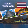 TOUR THÁI LAN : HÀ NỘI -BANGKOK - PATTAYA